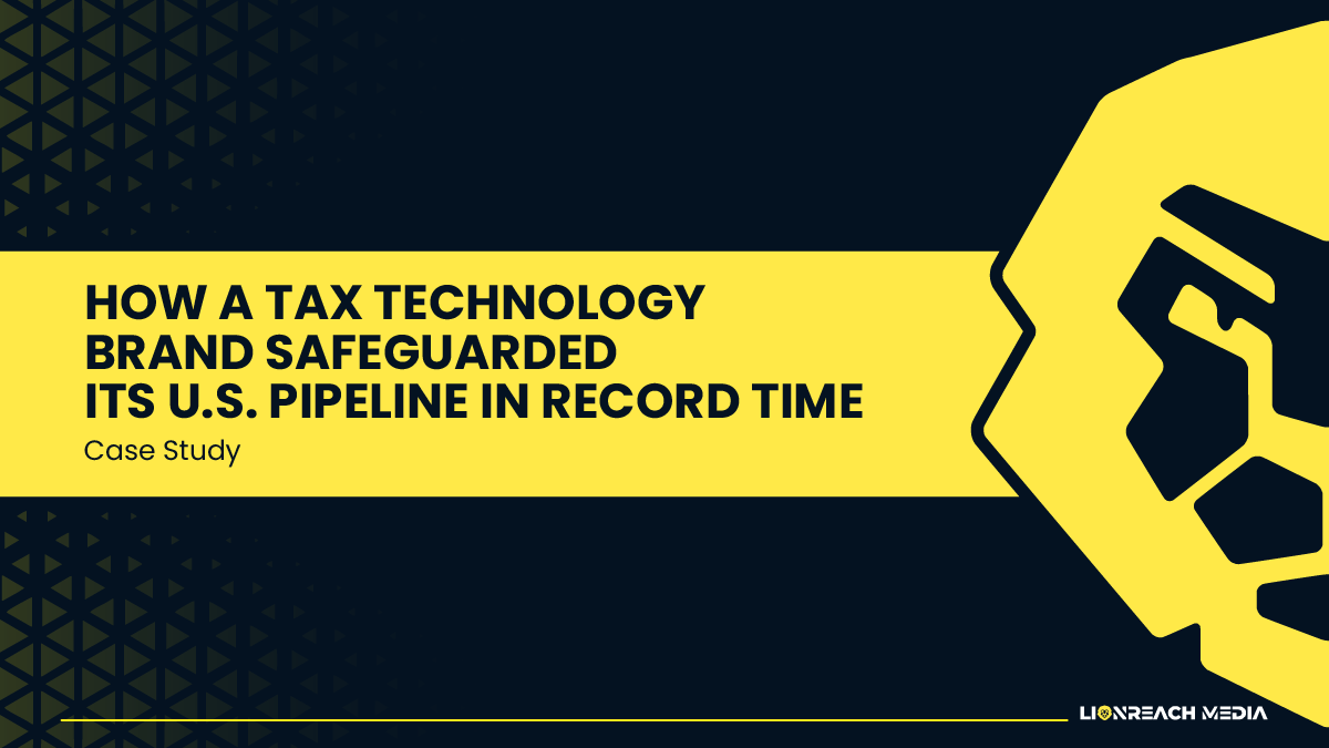 HOW A TAX TECHNOLOGY BRAND SAFEGUARDED ITS U.S. PIPELINE IN RECORD TIME